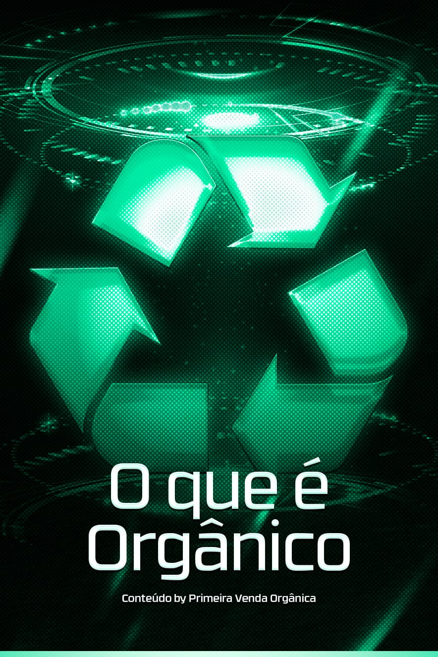 O-QUE-É-ORGÂNICO